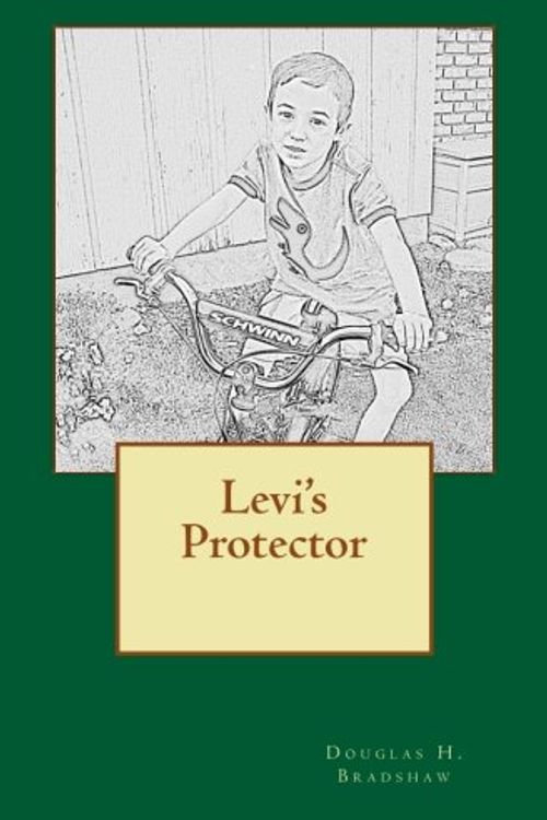 Cover Art for 9781480269125, Levi's Protector by Douglas H. Bradshaw