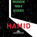 Cover Art for 9788535930887, Passagem Para o Ocidente (Em Portugues do Brasil) by Mohsin Hamid