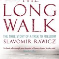 Cover Art for 9781845296445, The Long Walk by Slavomir Rawicz