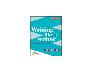 Cover Art for 9781875622955, Writing like a Writer by Libby Gleeson