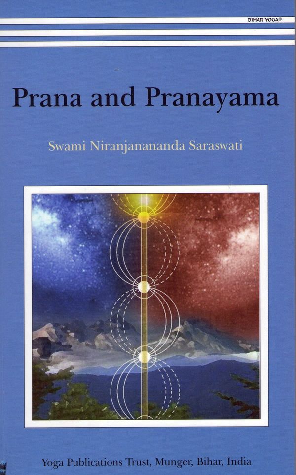 Cover Art for 9788186336793, Prana and Pranayama by Swami Niranjanananda Saraswati