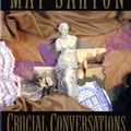 Cover Art for 9780393311020, Crucial Conversations by May Sarton