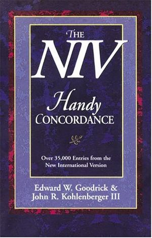 Cover Art for 0025986436612, NIV Handy Concordance, The by Edward W. Goodrick, John R. Kohlenberger