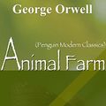 Cover Art for B07BCNMHWQ, Animal Farm: Penguin Modern Classics (illustrated) by George Orwell