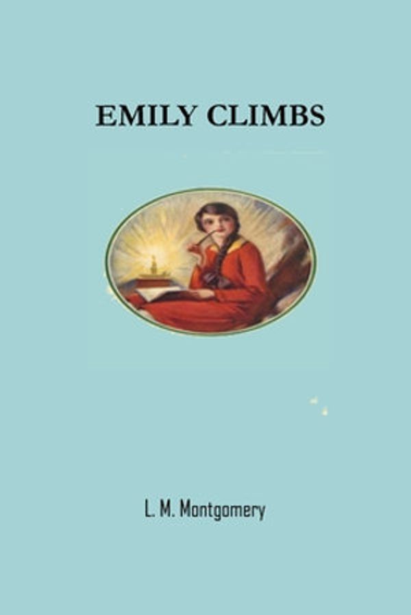 Cover Art for 9782382260517, Emily Climbs: L M montgomery LM Lucy Maud Books by L M Montgomery