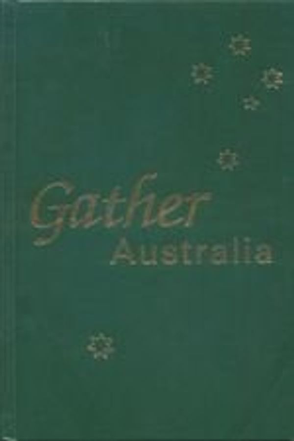 Cover Art for 9780941050739, Accompaniment Choir : Gather Australia by Jane Wood, Nlmc Publications