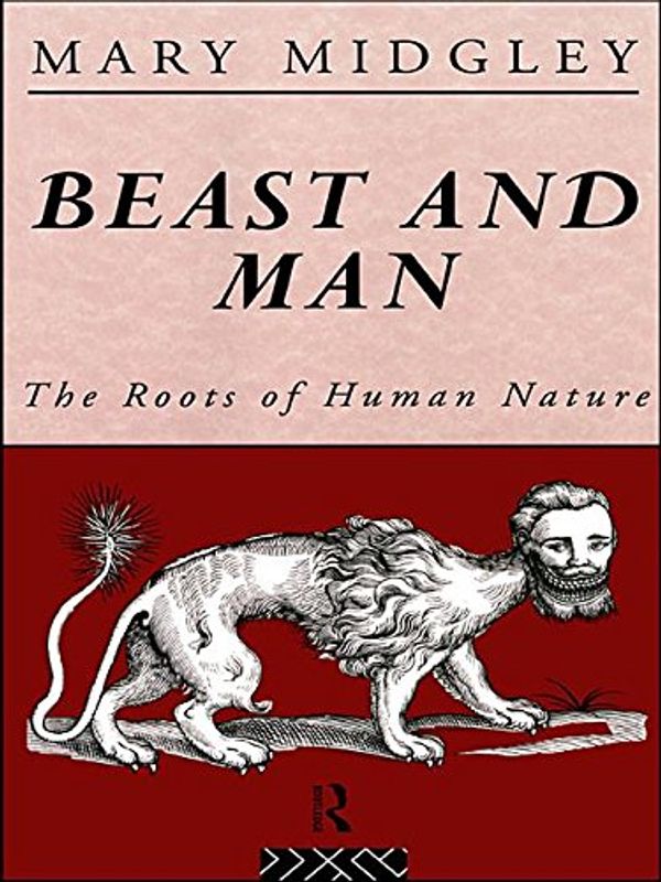 Cover Art for 9781134438457, Beast and Man by Mary Midgley