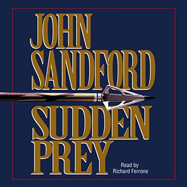 Cover Art for B004WF7WSW, Sudden Prey by John Sandford