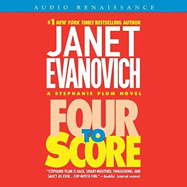Cover Art for B0009YT3VO, Four to Score by Janet Evanovich