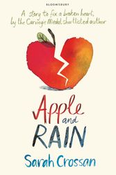 Cover Art for 9781408853061, Apple and Rain by Sarah Crossan