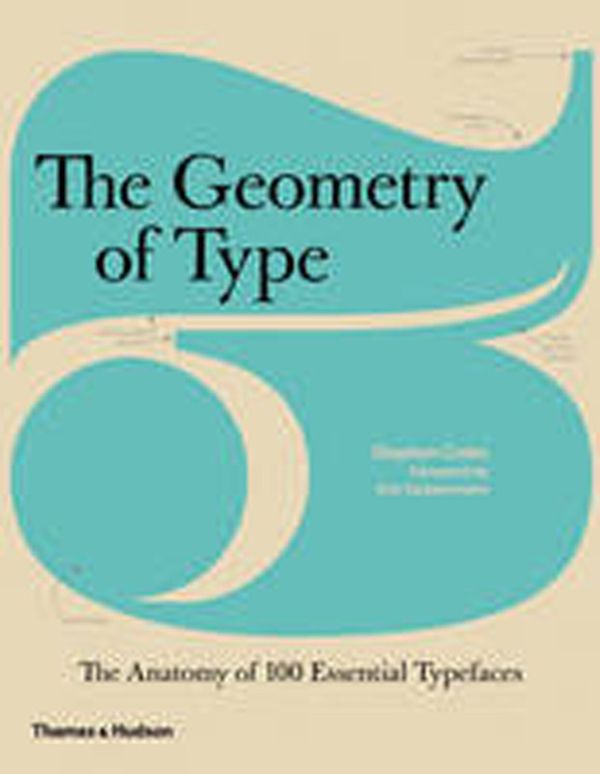 Cover Art for 9780500241424, The Geometry of Type by No Author Provided