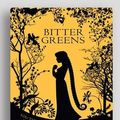 Cover Art for 9781525278624, Bitter Greens by Kate Forsyth