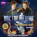 Cover Art for B00NPB220W, Doctor Who: The Forgotten Army by Brian Minchin