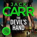 Cover Art for B08TX5DZHW, The Devil's Hand by Jack Carr