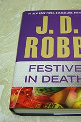 Cover Art for 9781629531069, Festive in Death (LARGE PRINT) by Robb, J. D.