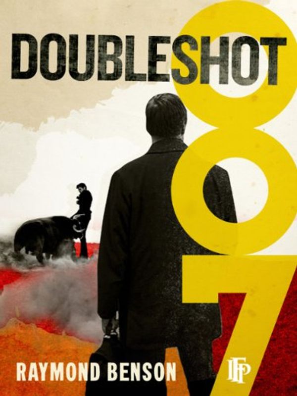 Cover Art for B015CYJMMA, Doubleshot by Raymond Benson