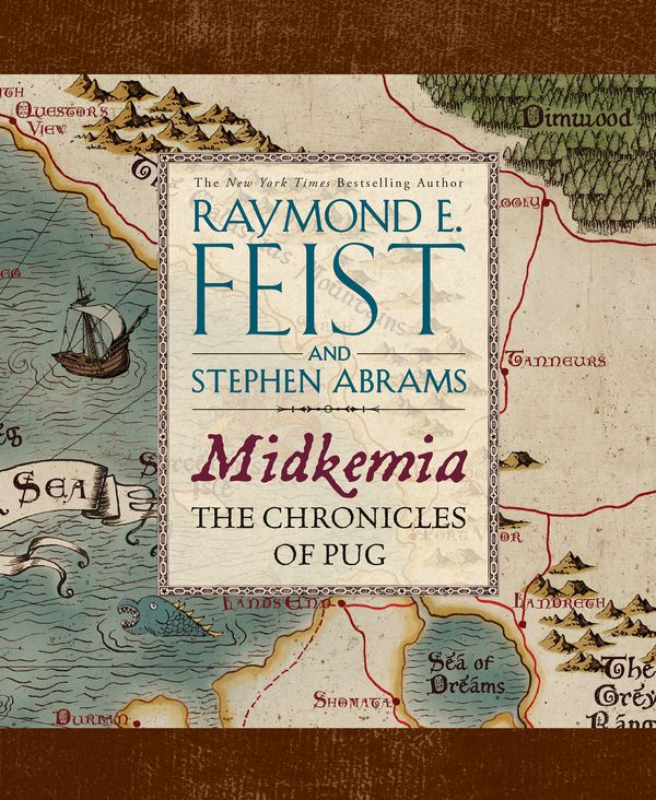 Cover Art for 9780062329608, Midkemia: The Chronicles of Pug by Raymond E Feist, Stephen Abrams