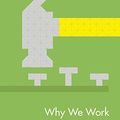 Cover Art for B00MK38YK8, Why We Work (TED) by Schwartz, Barry