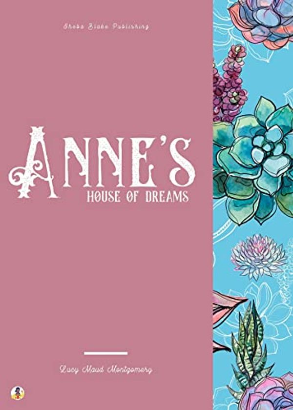 Cover Art for B09N3VXQ1D, Anne's House of Dreams by Lucy Maud Montgomery