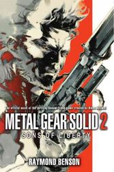 Cover Art for 9780345503435, Metal Gear Solid 2: Sons of Liberty by Raymond Benson