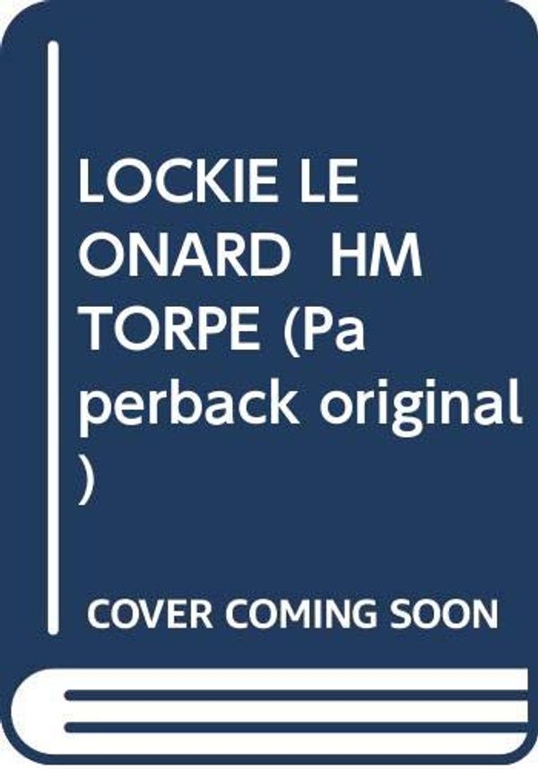 Cover Art for 9780370314747, Lockie Leonard, Human Torpedo by Tim Winton