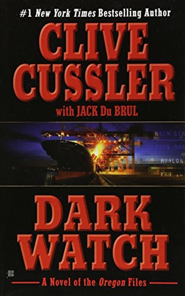 Cover Art for 9780425210925, Dark Watch by Clive Cussler