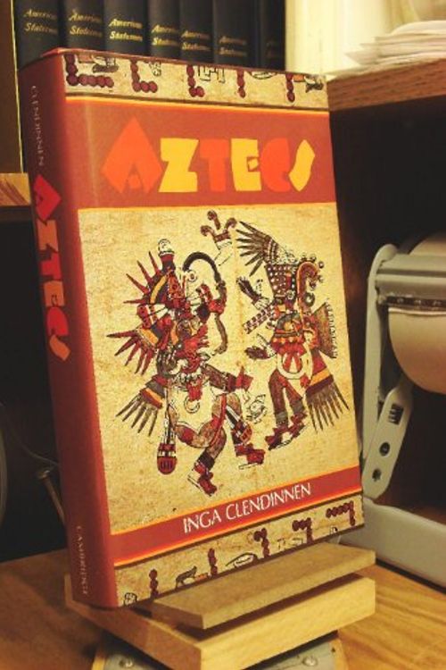Cover Art for 9780521400930, Aztecs by Inga Clendinnen
