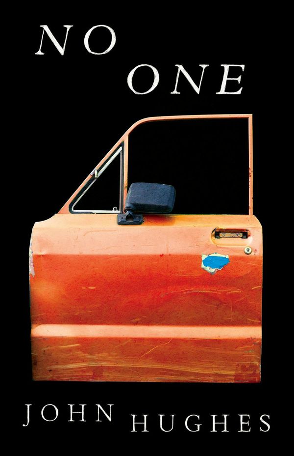 Cover Art for 9781760800291, No One by John Hughes