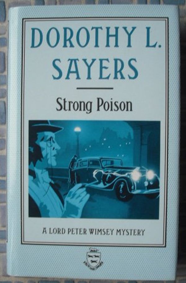 Cover Art for 9780450549724, Strong Poison by Dorothy L. Sayers