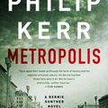 Cover Art for 9780735218895, Metropolis by Philip Kerr