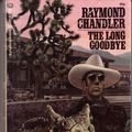 Cover Art for 9780345023964, The Long Goodbye (Philip Marlowe Mystery) by Raymond Chandler