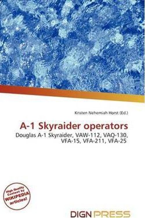 Cover Art for 9786137019054, A-1 Skyraider Operators by Unknown
