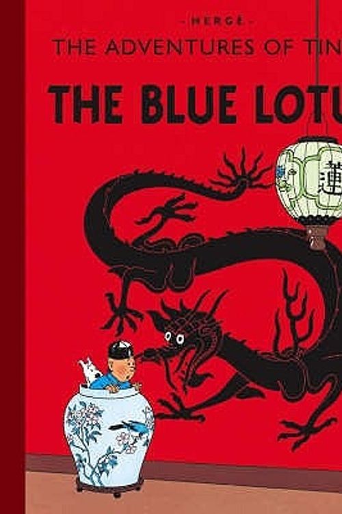 Cover Art for 9781405240703, The Blue Lotus by Herge