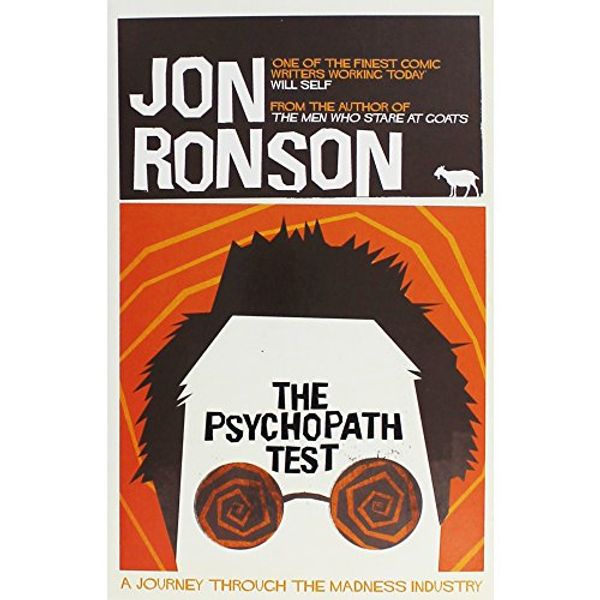 Cover Art for 9781447235217, THE PSYCHOPATH TEST PB SPL by Jon Ronson