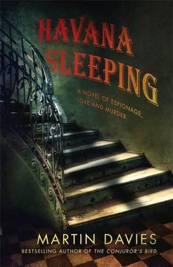 Cover Art for 9780340980453, Havana Sleeping by Martin Davies