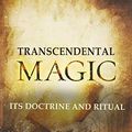 Cover Art for 9784350560629, Transcendental Magic: Its Doctrine and Ritual by Eliphas Levi