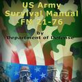 Cover Art for 9785551543787, US Army Survival Manual: FM 21-76 by Defense , Department , of