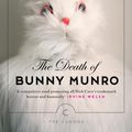 Cover Art for 9781847675484, The Death of Bunny Munro by Nick Cave