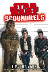 Cover Art for 9781846056949, Star Wars: Scoundrels by Timothy Zahn