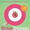 Cover Art for B0847Q38XN, The Writing Strategies Book: Your Everything Guide to Developing Skilled Writers - Paperback by Jennifer Serravallo by Unknown
