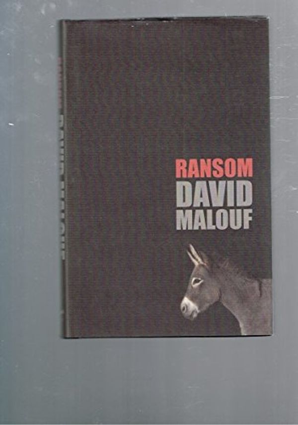 Cover Art for 9781741668377, Ransom by David Malouf