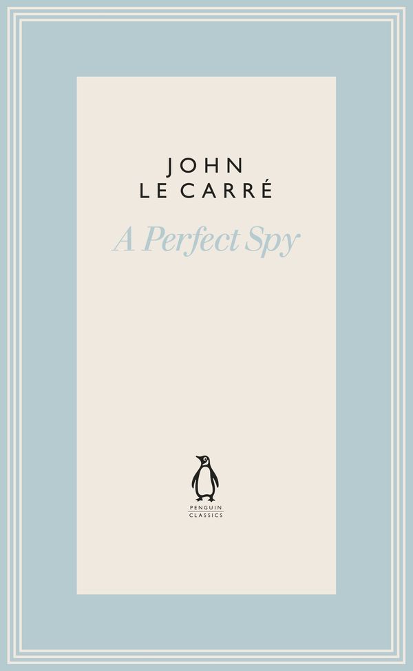 Cover Art for 9780241337301, A Perfect Spy (The Penguin John le Carré Hardback Collection) by Le Carré, John