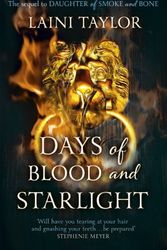 Cover Art for B008UXKTT6, Days of Blood and Starlight: The Sunday Times Bestseller. Daughter of Smoke and Bone Trilogy Book 2 by Laini Taylor
