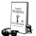 Cover Art for 9781615745753, Swords Against Wizardry by Fritz Leiber