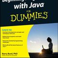 Cover Art for 9780470371749, Beginning Programming with Java For Dummies by Barry Burd