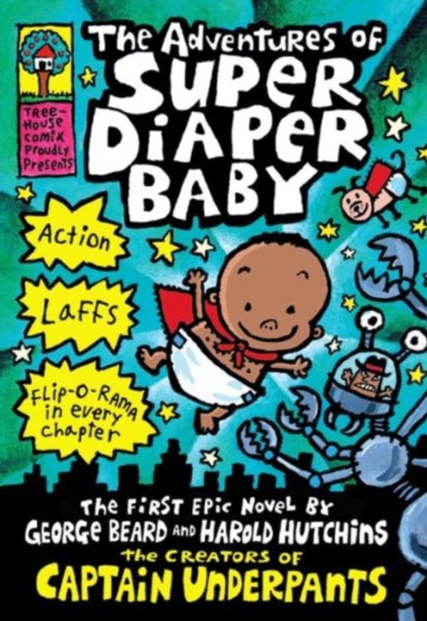 Cover Art for 9781407147918, The Adventures of Super Diaper Baby (Captain Underpants) by Dav Pilkey