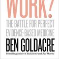 Cover Art for B01N1F025V, Do Statins Work?: The Battle for Perfect Evidence-Based Medicine by Ben Goldacre (2017-04-06) by Ben Goldacre