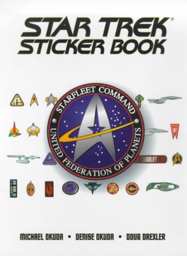 Cover Art for 9780671014728, "Star Trek" Stickers by Michael Okuda, Doug Drexler, Denise Okuda