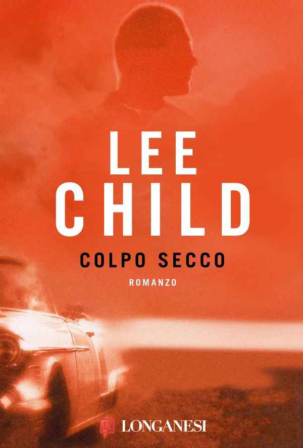 Cover Art for 9788830435421, Colpo secco by Lee Child