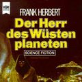Cover Art for 9783453301436, Der Herr des Wüstenplaneten by Herbert Frank